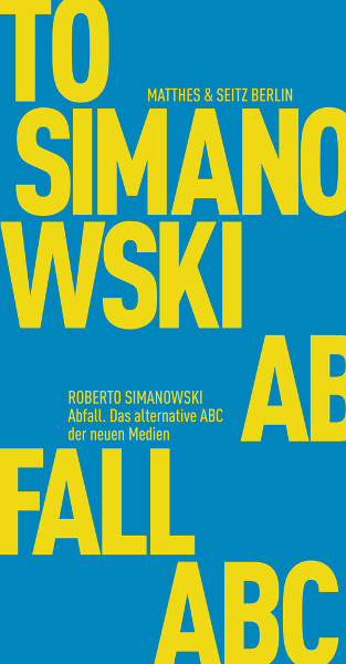 Buchcover Robert Simanowski: Abfall